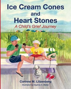 Ice Cream Cones and Heart Stones - Litzenberg, Corinne M.
