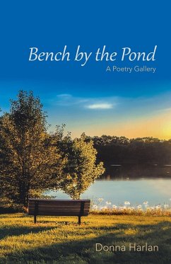 Bench by the Pond - Harlan, Donna