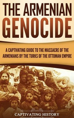 The Armenian Genocide - History, Captivating