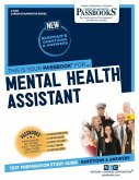 Mental Health Assistant (C-3397): Passbooks Study Guide Volume 3397