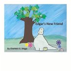 Edgar's New Friend: Volume 1