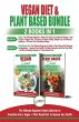 Vegan & Plant Based Diet - 2 Books in 1... - Bild 1