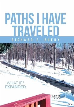 Paths I Have Traveled - Buery, Richard E.