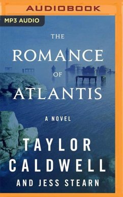 The Romance of Atlantis - Caldwell, Taylor; Stearn, Jess