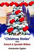 Christmas Stories from French and Spanish Writers (eBook, ePUB)