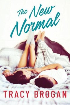 The New Normal - Brogan, Tracy