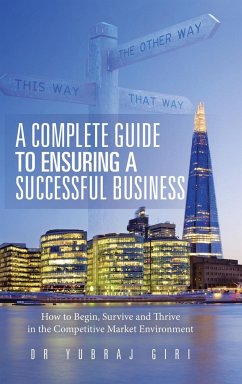 A Complete Guide to Ensuring a Successful Business - Giri, Yubraj