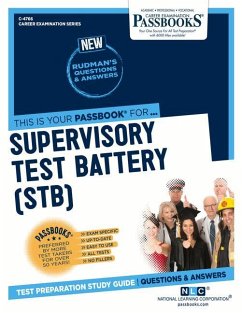 Supervisory Test Battery (Stb) (C-4766): Passbooks Study Guide Volume 4766 - National Learning Corporation