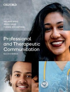 Professional and Therapeutic Communication - Birks, Melanie; Davis, Jenny; Chapman, Ysanne