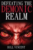 Defeating the Demonic Realm