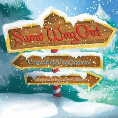 Snow Way Out: A Christmas Story - Sproles, Clay