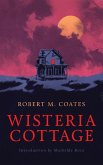Wisteria Cottage (Valancourt 20th Century Classics)