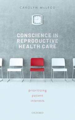 Conscience in Reproductive Health Care - McLeod, Carolyn