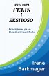 Kreá pa ta Felis i Eksitoso - Bild 1