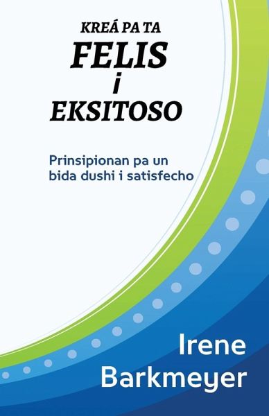 Kreá pa ta Felis i Eksitoso Kreá pa ta Felis i Eksitoso