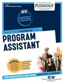 Program Assistant (C-4657): Passbooks Study Guide Volume 4657