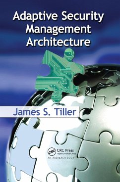 Adaptive Security Management Architecture - Tiller, James S