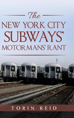 The New York City Subways' Motormans' Rant - Reid, Torin