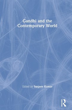 Gandhi and the Contemporary World