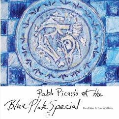 Pablo Picasso & The Blue Plate Special - Heisz, Don