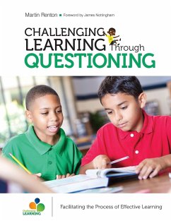 Challenging Learning Through Questioning - Renton, Martin