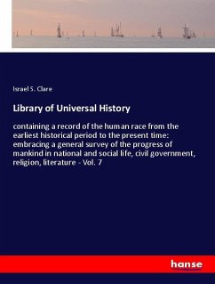 Library of Universal History - Clare, Israel S.