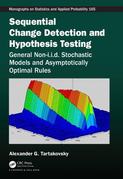 Sequential Change Detection and Hypothesis Testing - Tartakovsky, Alexander