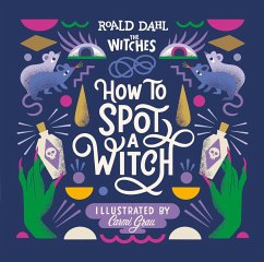 How to Spot a Witch - Dahl, Roald