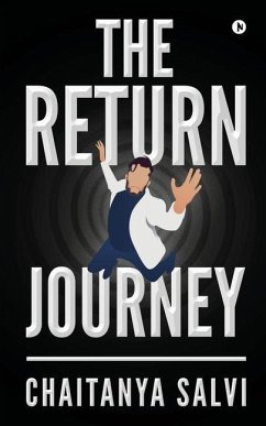 The Return Journey - Chaitanya Salvi