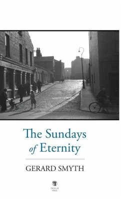 The Sundays of Eternity - Smyth, Gerard