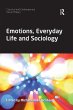 Emotions, Everyday Life and Sociology - Bild 1