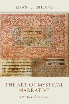 The Art of Mystical Narrative - Fishbane, Eitan P