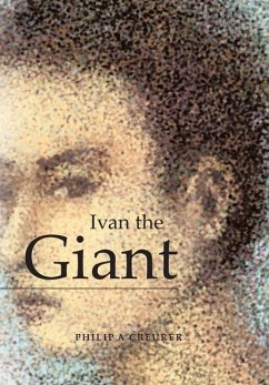 Ivan the Giant - Creurer, Philip A