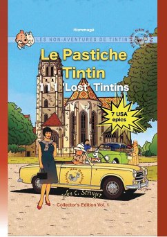 Le Pastiche Tintin, 111 'Lost' Tintins, Vol. 1 - Stringer, John Charles