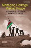 Managing Heritage, Making Peace
