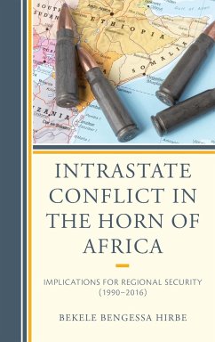 Intrastate Conflict in the Horn of Africa - Bengessa Hirbe, Bekele