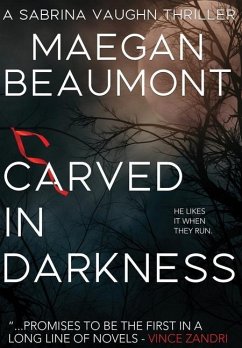 Carved in Darkness - Beaumont, Maegan