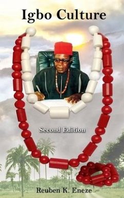Igbo Culture - Second Edition - Eneze, Reuben K