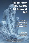 Tales From The Lands Of Snow & Ice (eBook, ePUB)