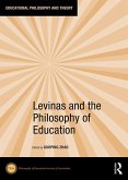 Levinas and the Philosophy of Education (eBook, PDF)