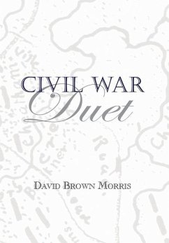 Civil War Duet - Morris, David B.