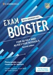Exam Booster for A2 Key and A2 Key for Schools with Answer Key with Audio for the Revised 2020 Exams - Chapman, Caroline; White, Susan; Dymond, Sarah