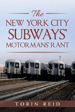 The New York City Subways' Motormans' Rant
