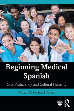 Beginning Medical Spanish - Dejbord Sawan, Parizad T