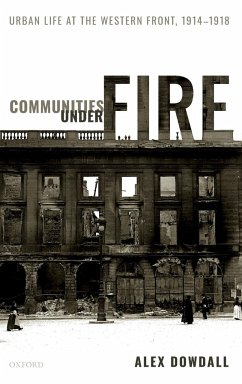 Communities Under Fire - Dowdall, Alex