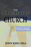 THE GLORIFIED CHURCH