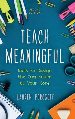 Teach Meaningful - Porosoff, Lauren