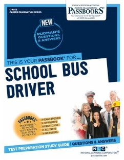 School Bus Driver (C-4056): Passbooks Study Guide Volume 4056 - National Learning Corporation