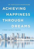 Achieving Happiness Through Dreams