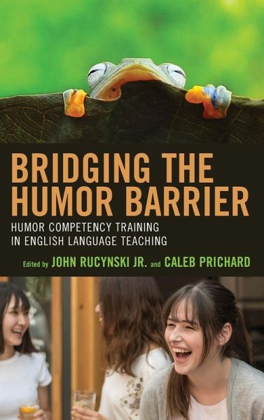 Bridging the Humor Barrier Bridging the Humor Barrier